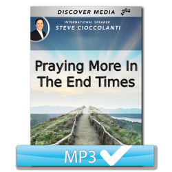 Praying More In The End Times